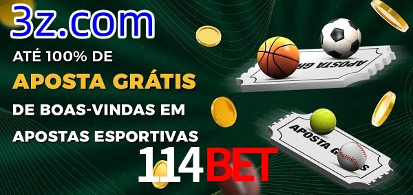 114Bet Ate 100% de Aposta Gratis